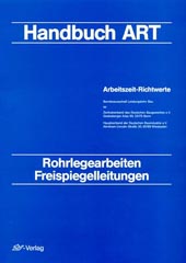 ARH-Tabelle Tiefbau Rohrlegearbeiten Freispiegelleitungen