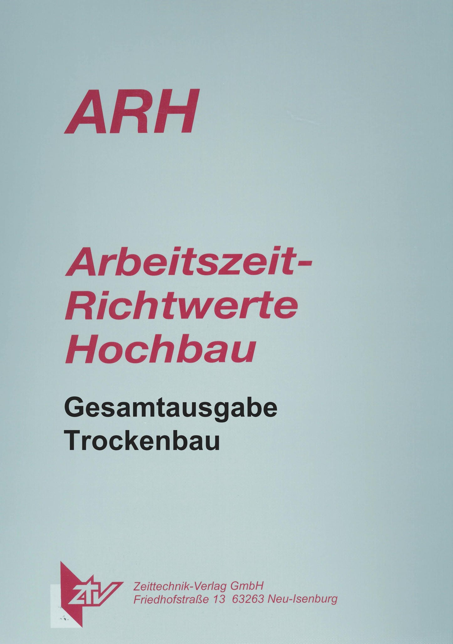 ARH-Tabellen Trockenbau - Gesamtausgabe