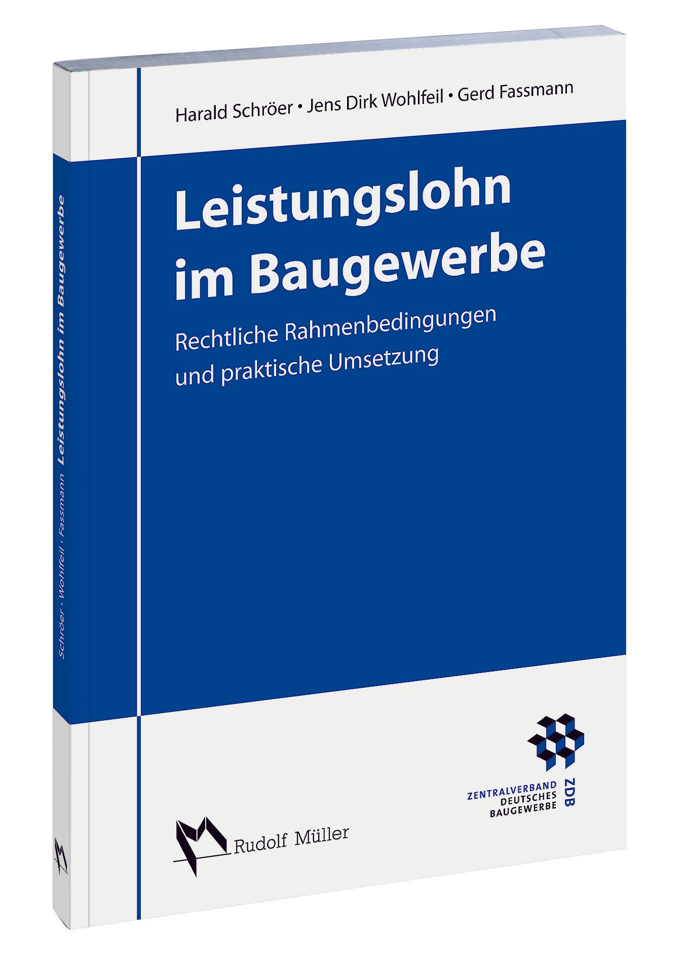 Leistungslohn im Baugewerbe