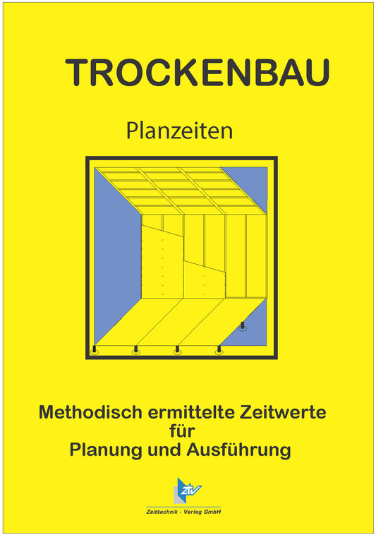Trockenbau Planzeiten - Gesamtausgabe
