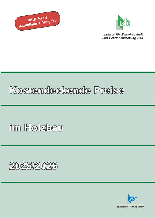 Kostendeckende Preise im Holzbau 2025/2026