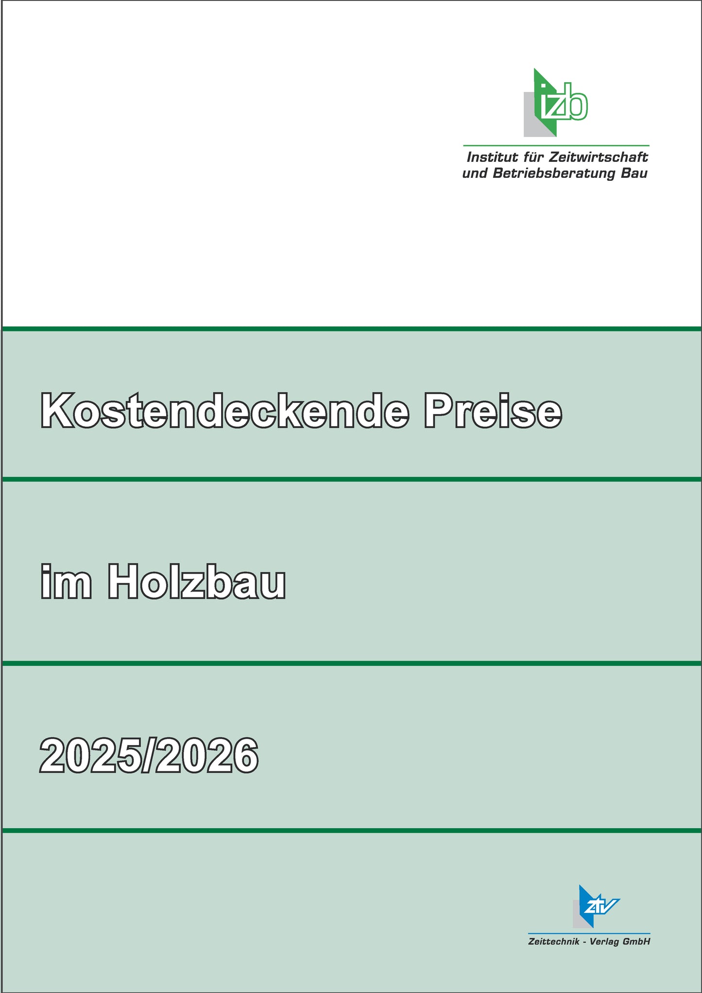 Kostendeckende Preise im Holzbau 2025/2026 (Download - PDF)