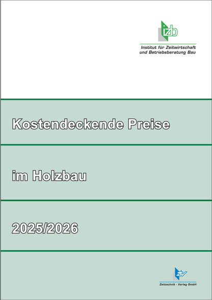 Kostendeckende Preise im Holzbau 2025/2026 (Download - PDF)