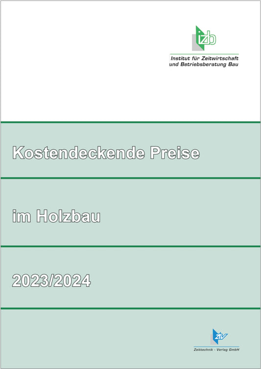 Kostendeckende Preise im Holzbau 2023/2024 (Download - PDF)